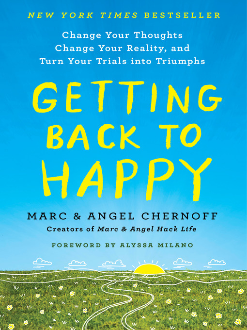 Title details for Getting Back to Happy by Marc Chernoff - Available